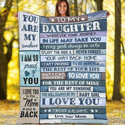 To My Daughter - My Love For You Is Forever Fleece Blanket - G006