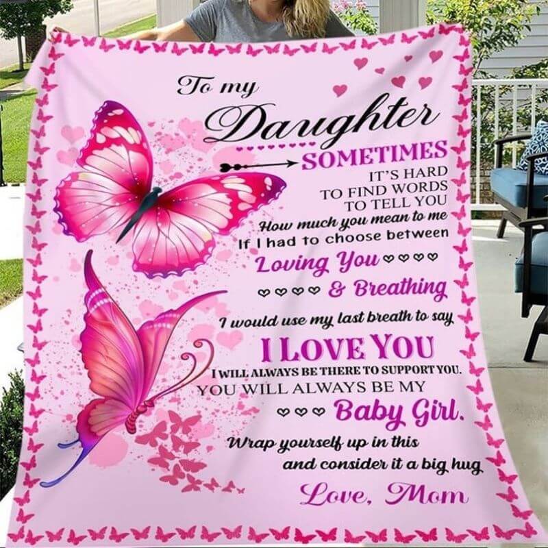 To My Daughter - You Will Always Be My Baby Girl - F016 - Fleece Blanket